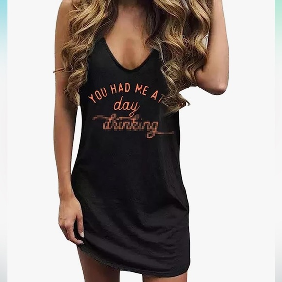 Dresses & Skirts - Summer Sleeveless “You had me at day drinking” distressed dress . NWOT ( XL)